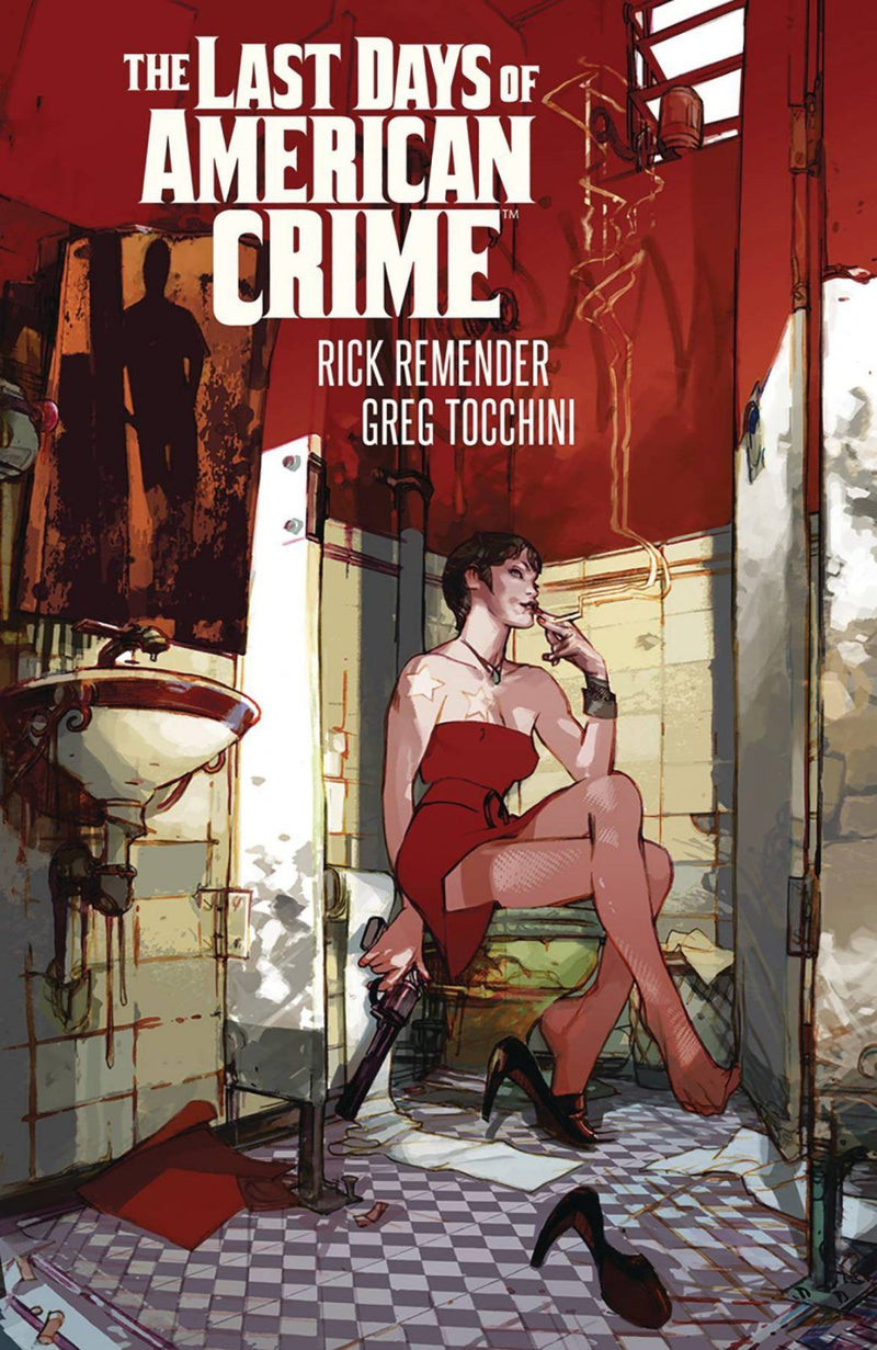 LAST DAYS OF AMERICAN CRIME TP (MR)