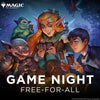 Magic the Gathering Game Night Free For All