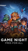 Magic the Gathering Game Night Free For All