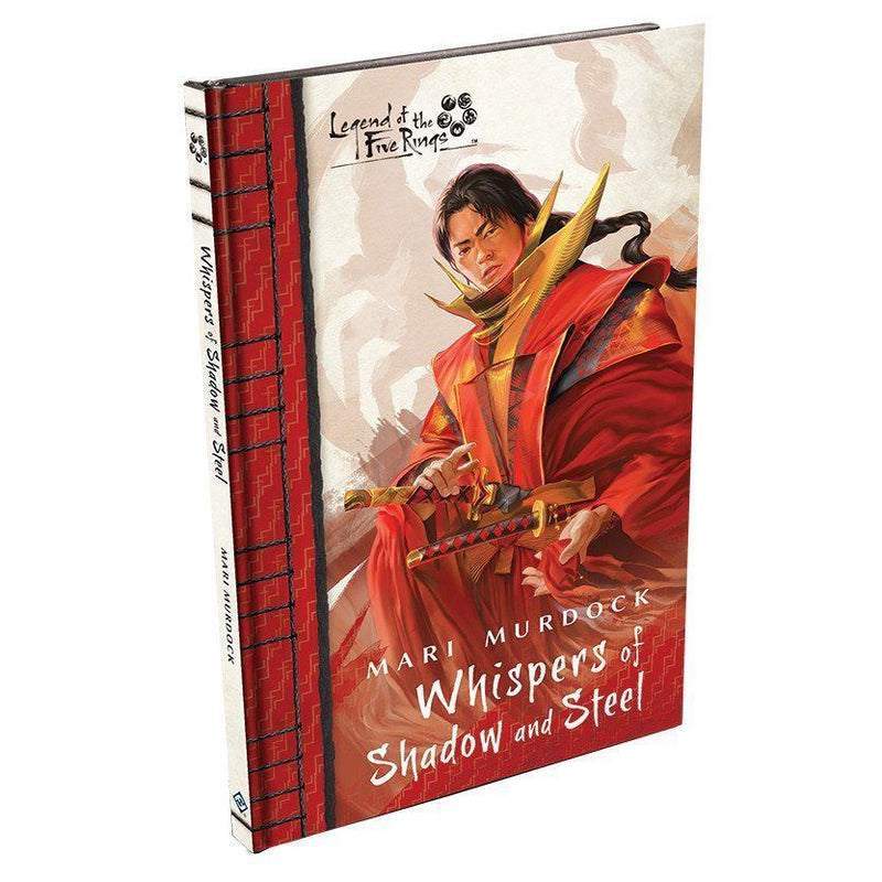 Legend of the Five Rings Whispers of Shadow and Steel Novella