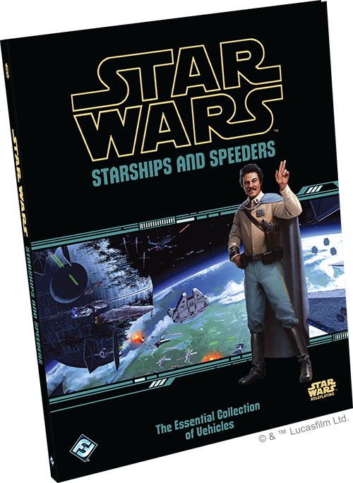 Star Wars RPG Starships and Speeders