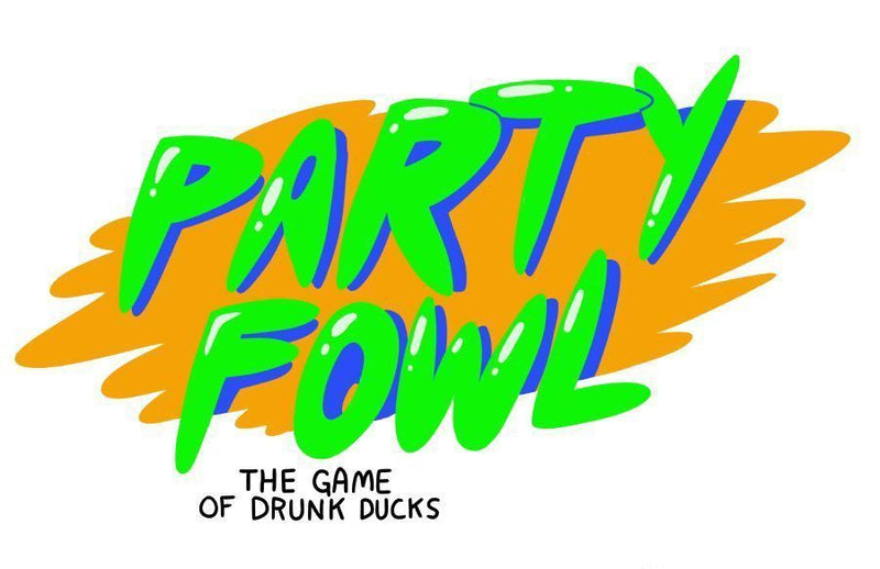 Party Fowl