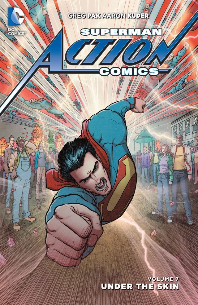SUPERMAN ACTION COMICS TP VOL 07 UNDER THE SKIN