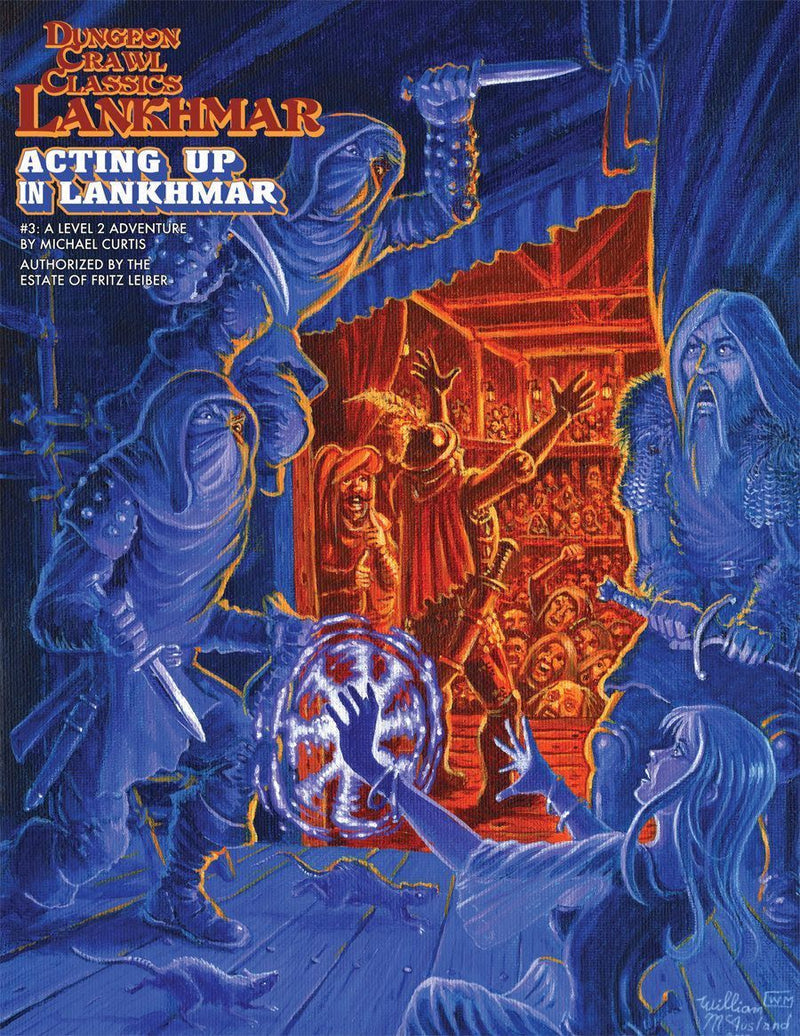 Dungeon Crawl Classics Lankhmaar #3 Acting Up in Lankhmar