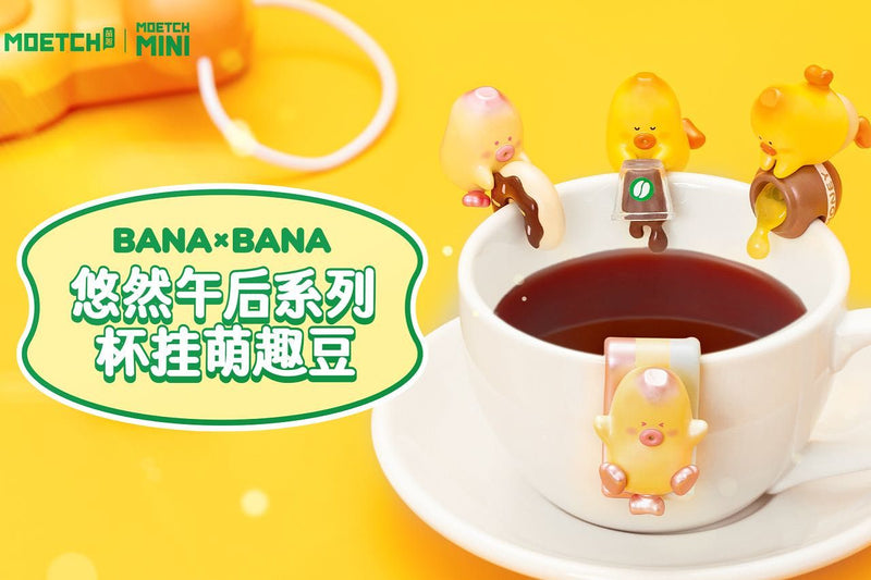 Moetch Mini: Bana x Bana - Leisurely Afternoon Series (Single)
