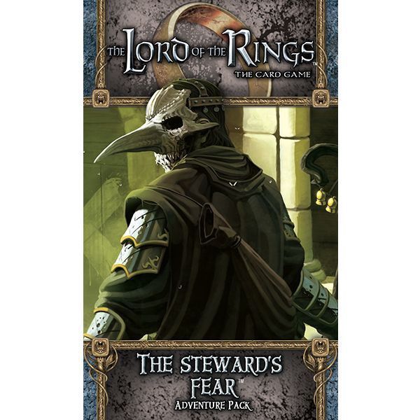 Lord of the Rings LCG The Stewards Fear