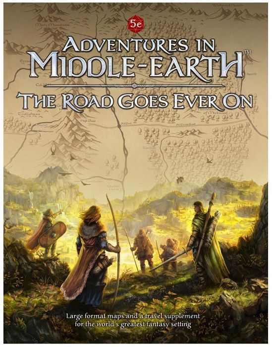 Adventures in Middle Earth The Road Goes Ever On
