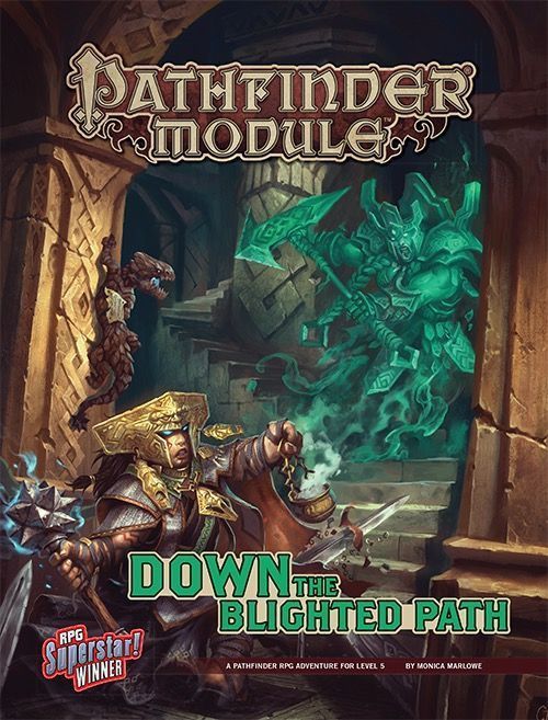Pathfinder First Edition Down the Blighted Path