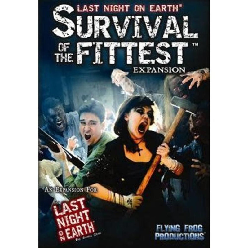 Last Night on Earth Survival of the Fittest