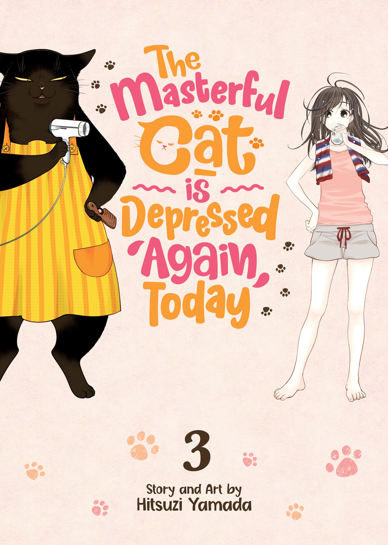 The Masterful Cat Is Depressed Again Today - Vol. 3