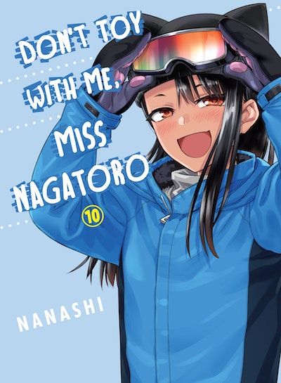 Dont Toy With Me Miss Nagatoro - Vol. 10