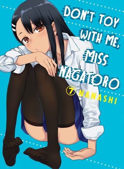 Dont Toy With Me Miss Nagatoro - Vol. 7