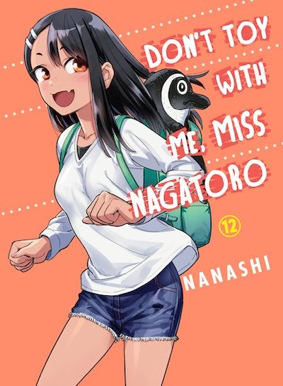Dont Toy With Me Miss Nagatoro - Vol. 12
