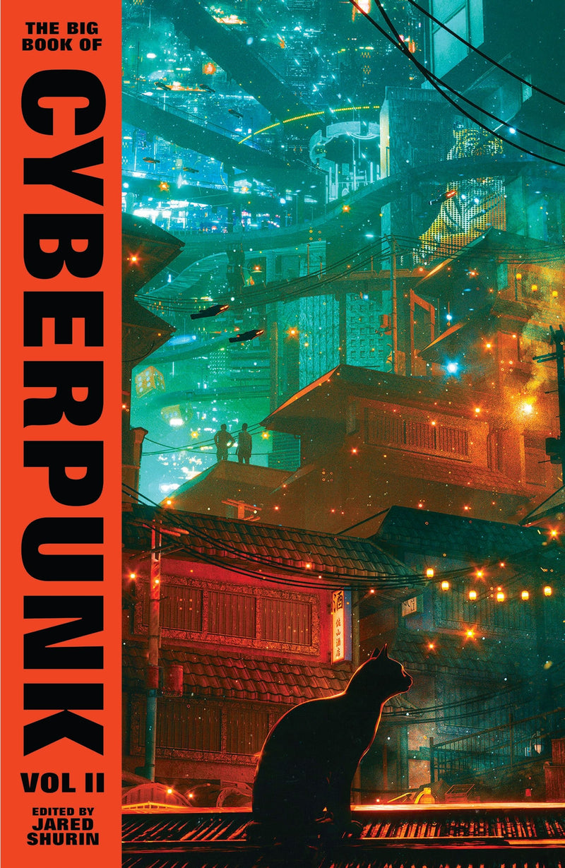 The Big Book of Cyberpunk - Vol. 2
