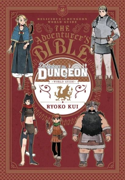 Delicious Dungeon World Guide: The Adventurer's Bible