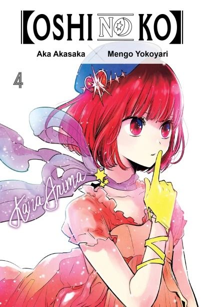 [Oshi No Ko] - Vol. 4