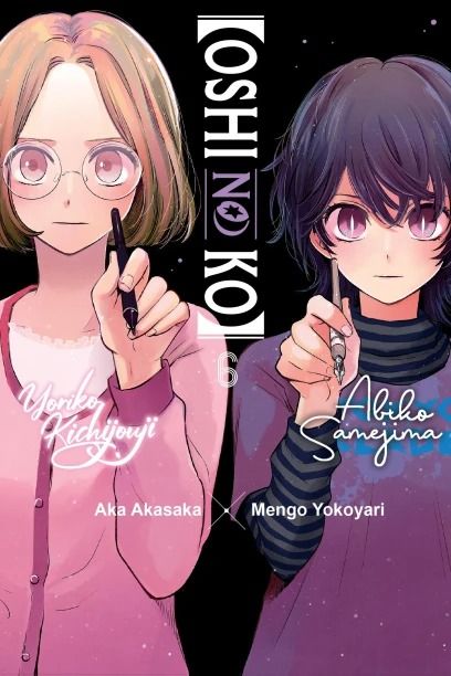 [Oshi No Ko] - Vol. 6
