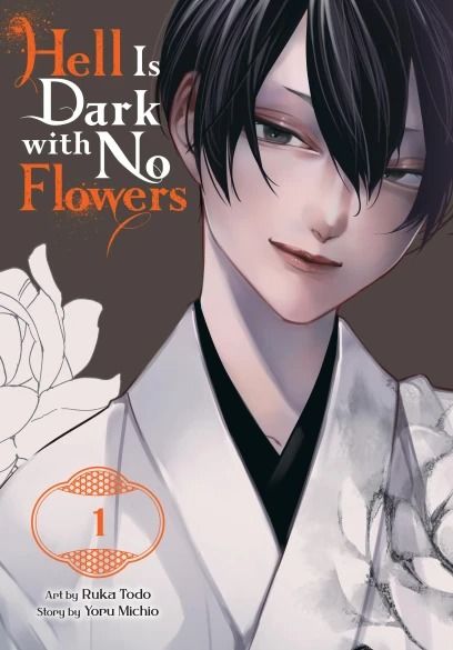 Hell Is Dark with No Flowers - Vol. 1