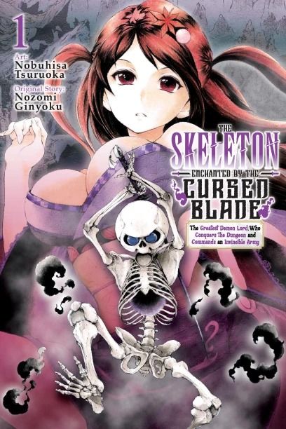 The Skeleton Enchanted by the Cursed Blade - Vol. 1