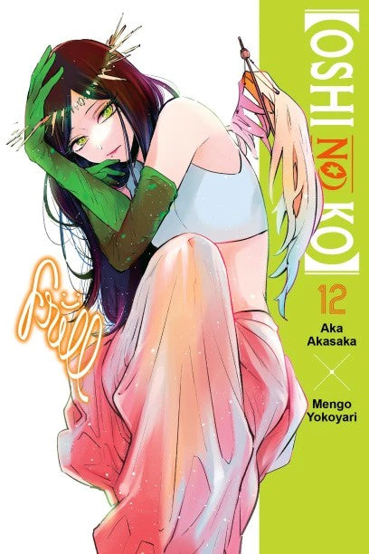 [Oshi No Ko] - Vol. 12