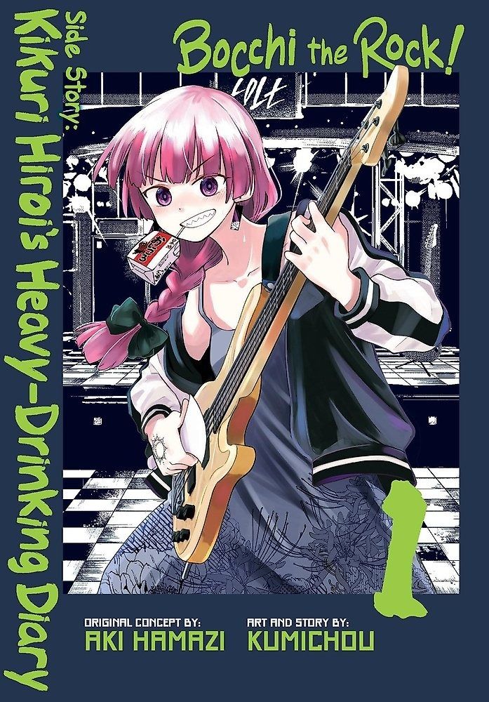 Bocchi the Rock! Side Story: Kikuri Hiroi’s Heavy-Drinking Diary - Vol. 1