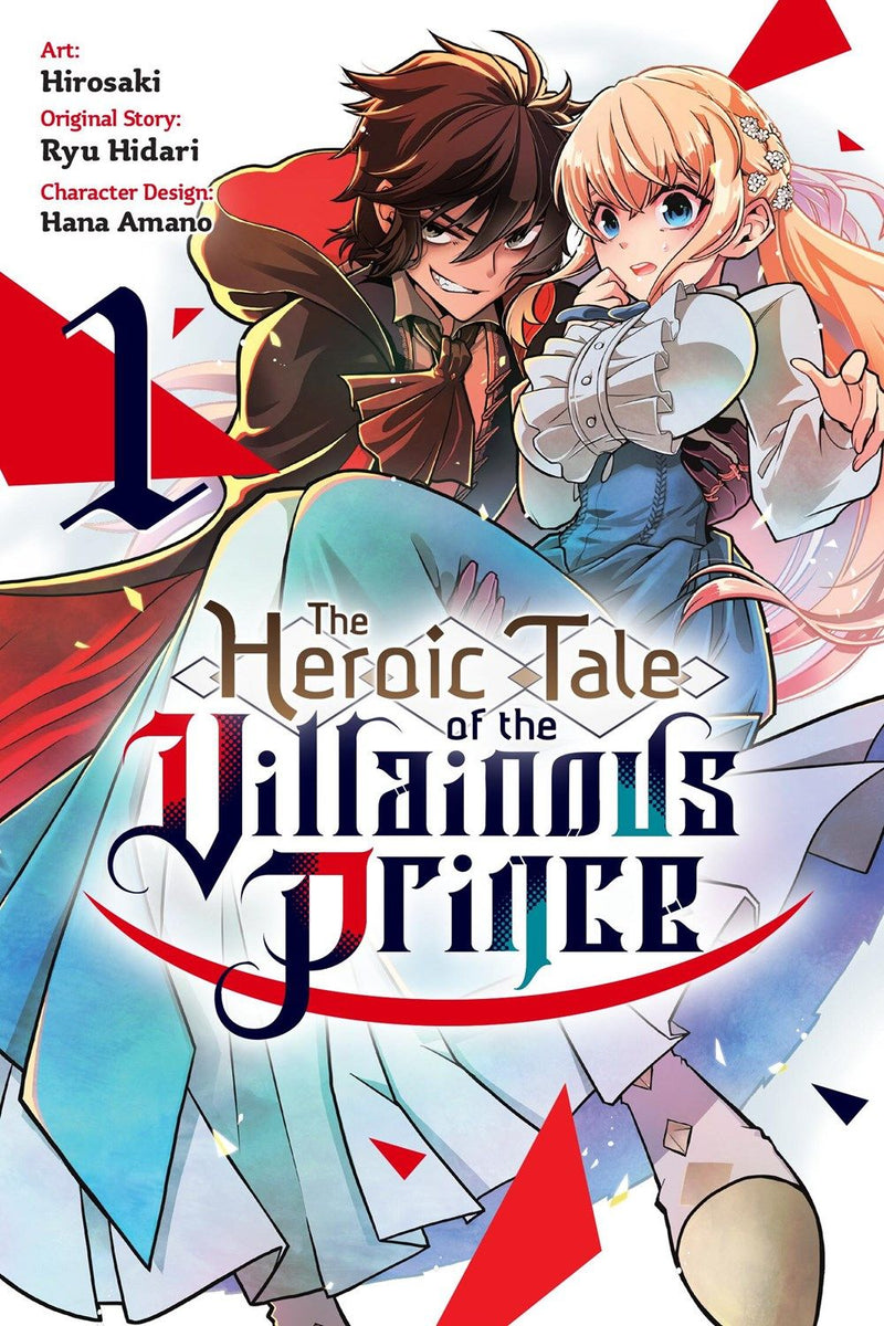 The Heroic Tale of the Villainous Prince - Vol. 1
