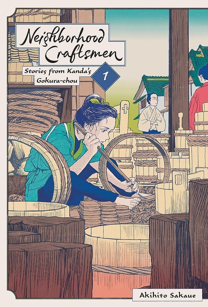 Neighborhood Craftsmen: Stories from Kanda's Gokura-chou - Vol. 1