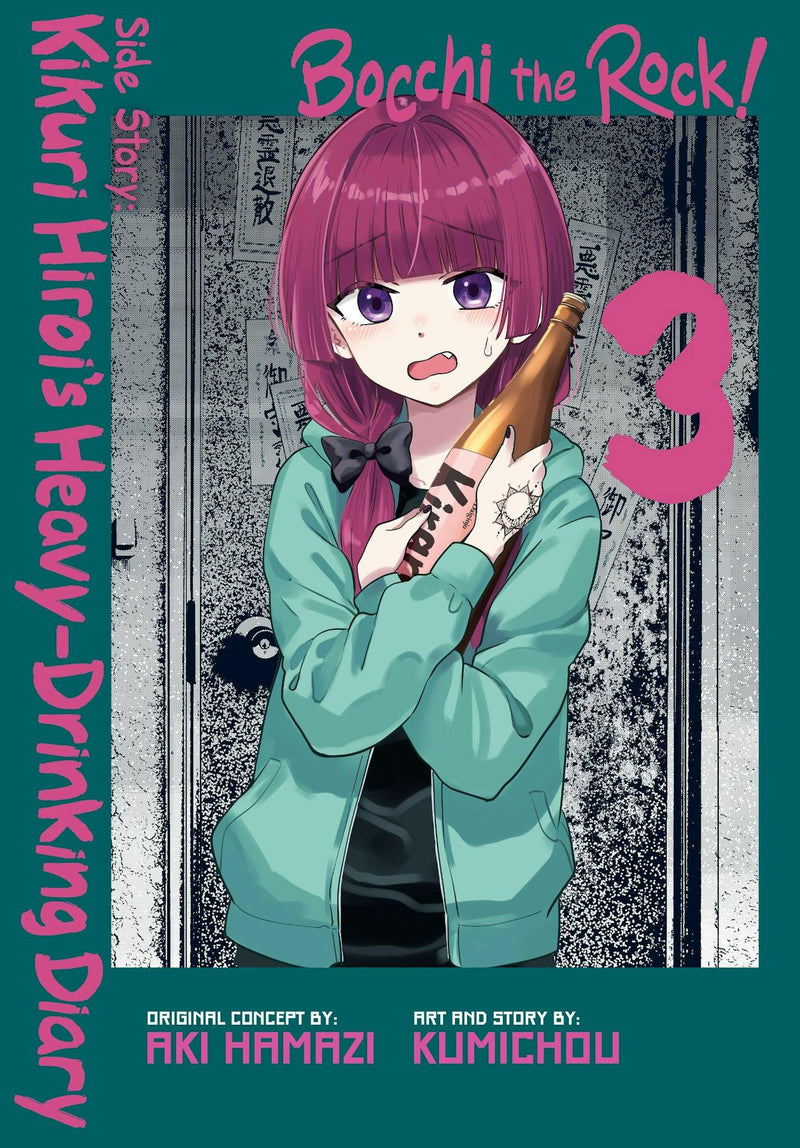 Bocchi the Rock! Side Story: Kikuri Hiroi's Heavy-Drinking Diary - Vol. 3