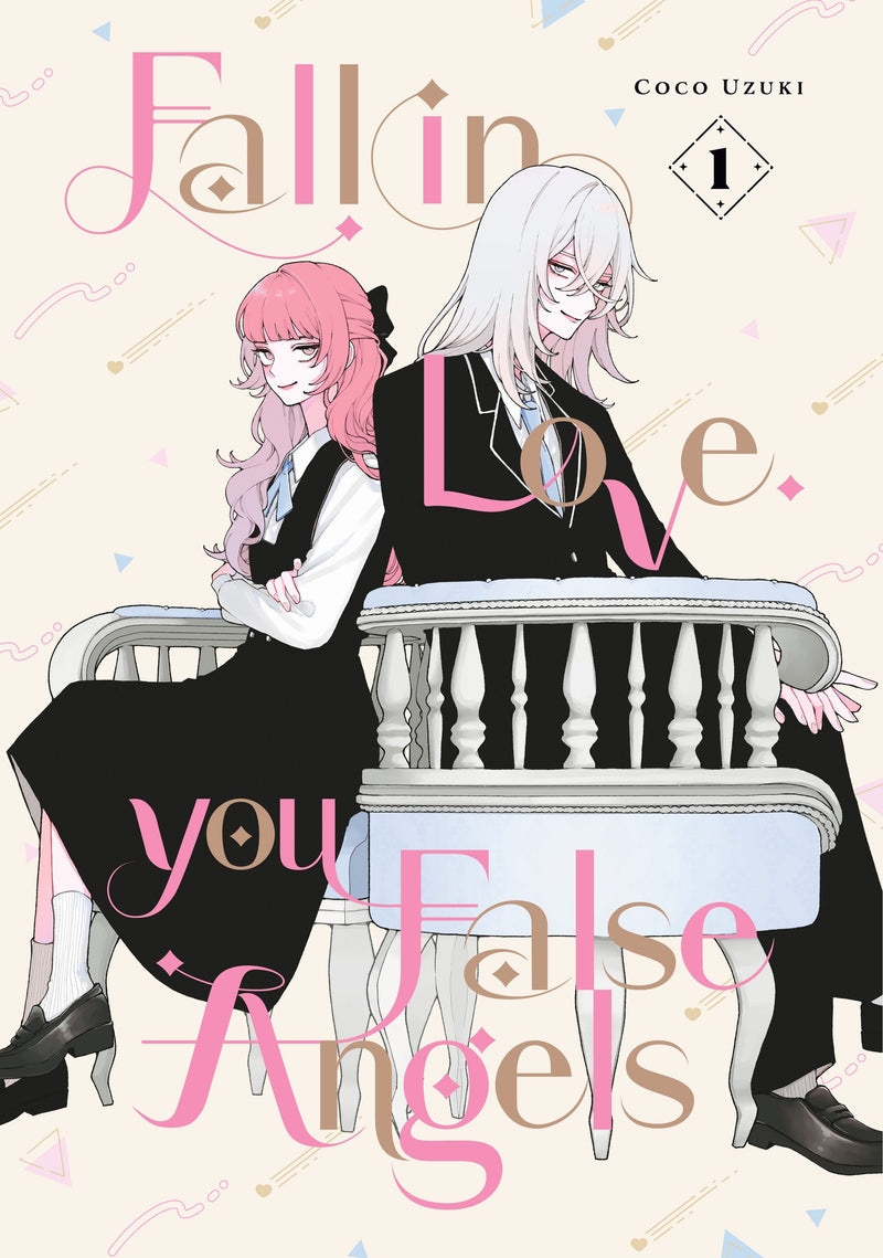Fall In Love, You False Angels - Vol. 1