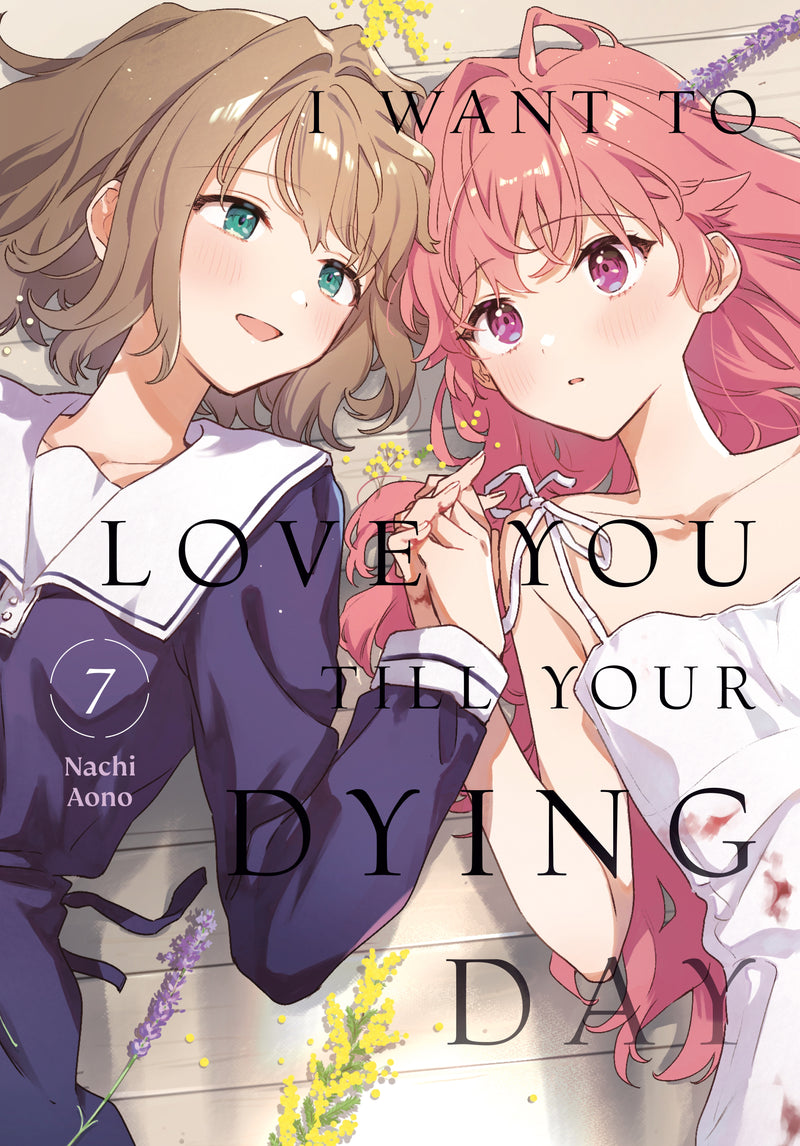 I Want to Love You Till Your Dying Day - Vol. 7