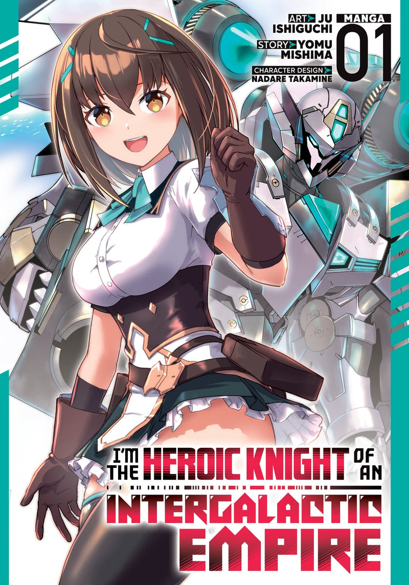 I'm the Heroic Knight of an Intergalactic Empire! - Vol. 1