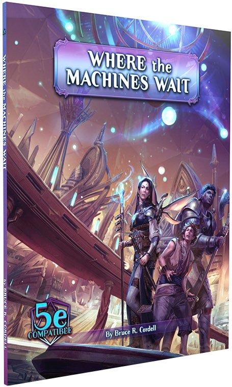 Arcana of the Ancients: Where the Machines Await