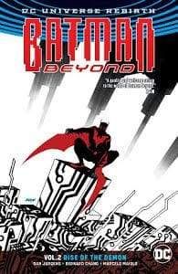 Image BATMAN BEYOND TP VOL 02 RISE OF THE DEMON (REBIRTH)