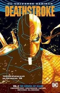 Image DEATHSTROKE TP VOL 02 THE GOSPEL OF SLADE (REBIRTH)