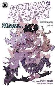 Image GOTHAM ACADEMY SECOND SEMESTER VOL 02 BALLAD OF OLIVE