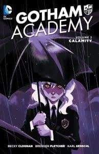 Image GOTHAM ACADEMY TP VOL 02 CALAMITY