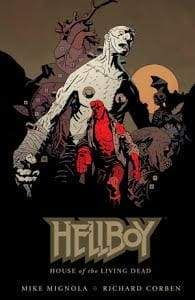 Image HELLBOY HOUSE OF THE LIVING DEAD HC