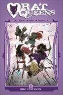 Image RAT QUEENS TP VOL 04 HIGH FANTASIES (MR)