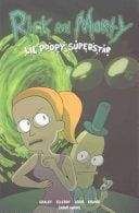 Image RICK & MORTY LIL POOPY SUPERSTAR TP VOL 01
