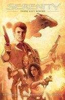 Image SERENITY HC VOL 01 THOSE LEFT BEHIND 2ND ED