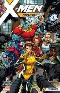 Image X-MEN GOLD TP VOL 02 EVIL EMPIRES