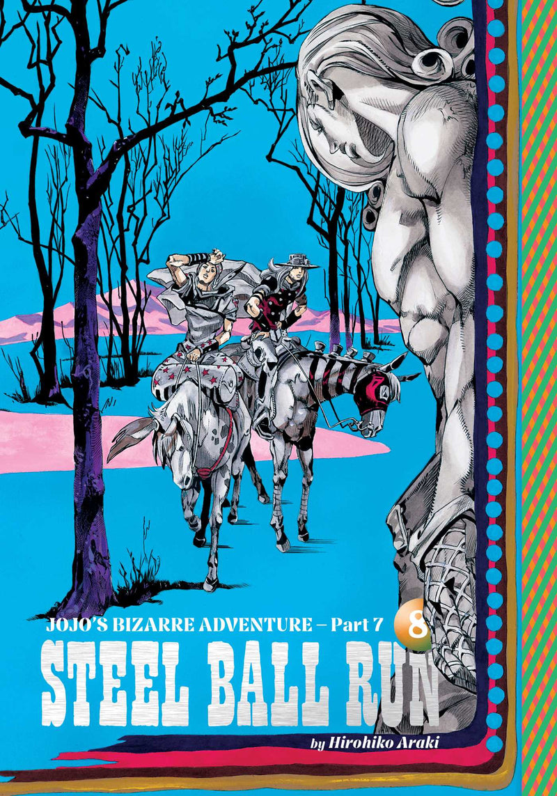 JoJo's Bizarre Adventure: Part 7--Steel Ball Run - Vol. 8
