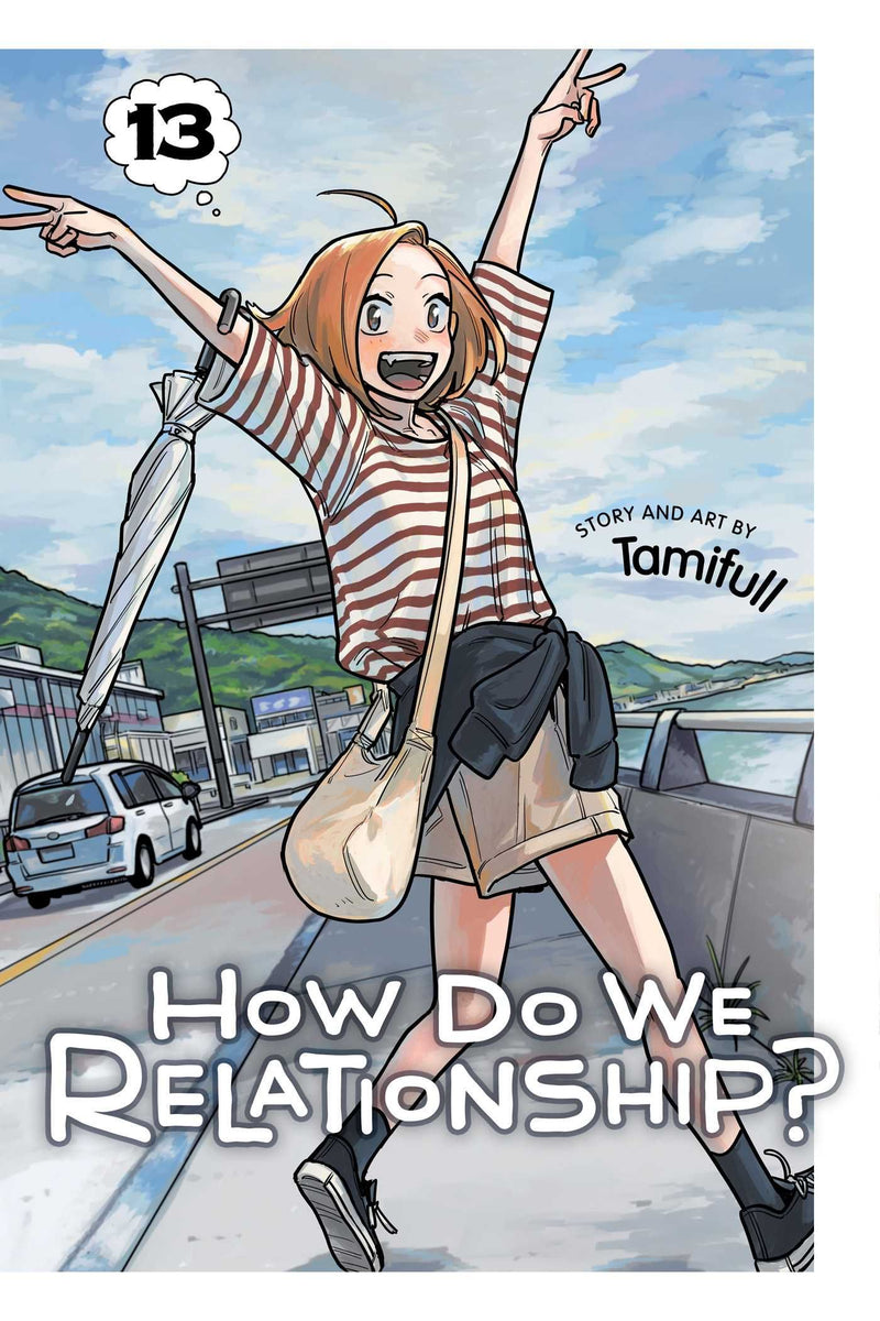 How Do We Relationship? - Vol. 13