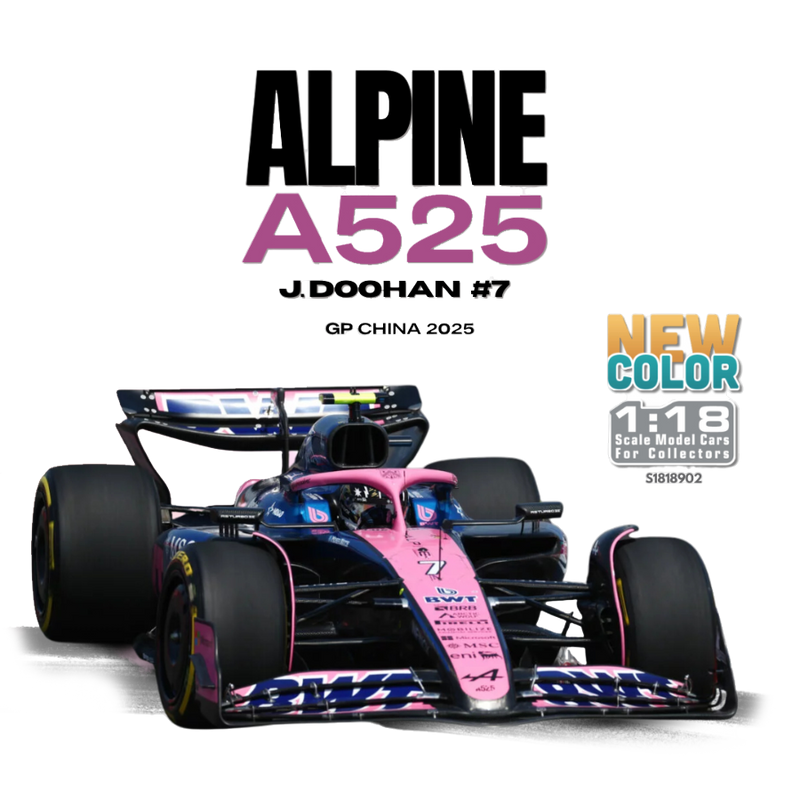 Formula 1 - Alpine A525 J.Doohan #7 (GP China 2025) 1:18 Scale Diecast Vehicle