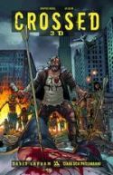 CROSSED 3D GN VOL 01 (MR) (C: 0-0-2)