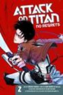 ATTACK ON TITAN NO REGRETS GN VOL 02 (C: 1-0-0)