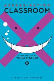 Assassination Classroom - Vol. 6