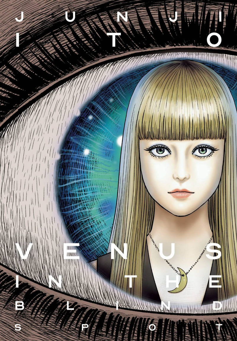VENUS IN THE BLIND SPOT HC JUNJI ITO (MR)