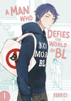 A Man Who Defies the World of BL - Vol. 1