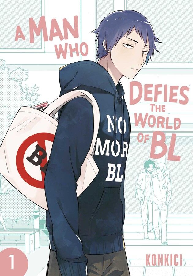 A Man Who Defies the World of BL - Vol. 1